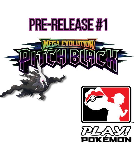 Pokemon Pitch Black Pre-Release #1 - Saturday, July 4th @10:30AM