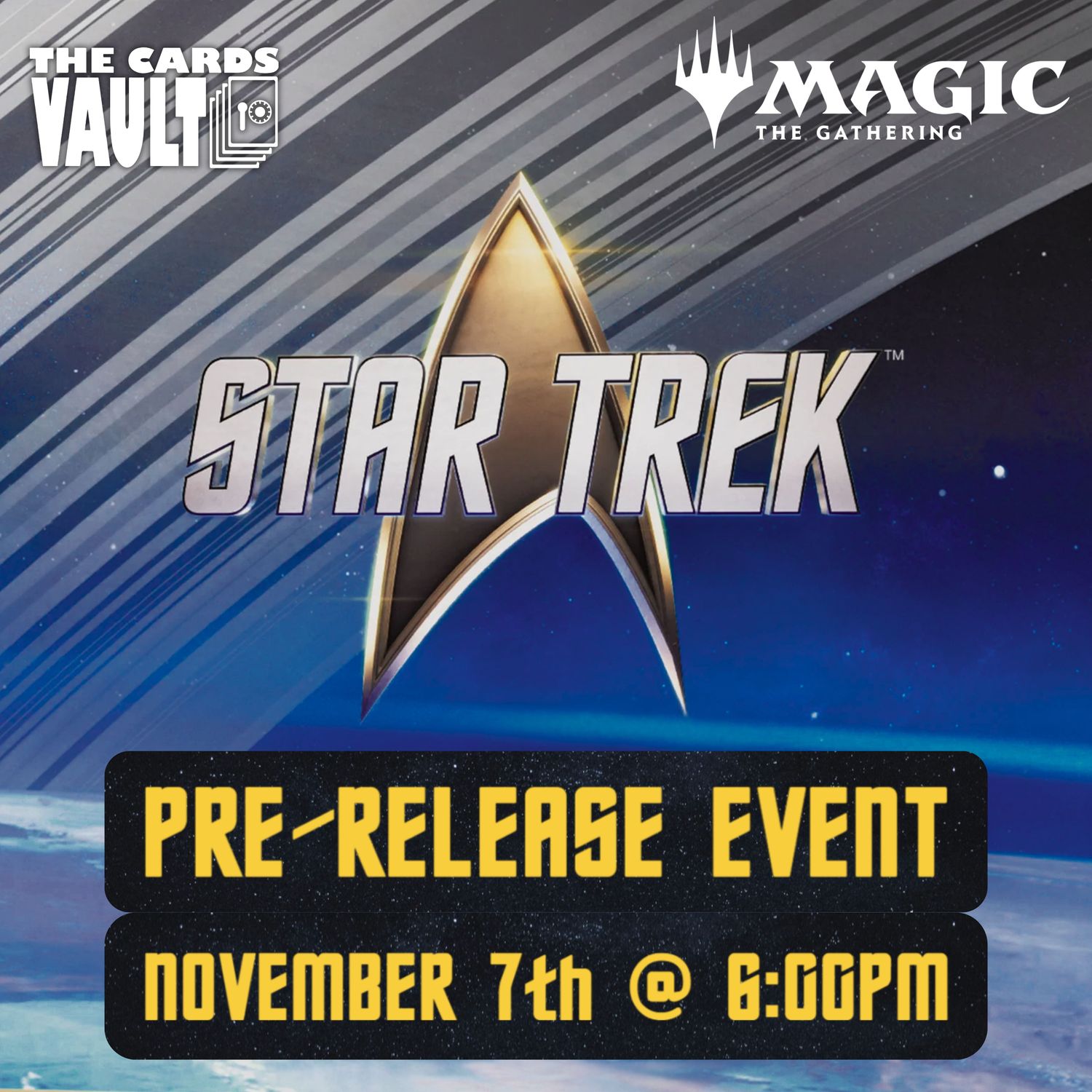 MTG Star Trek Pre-Release Event - Saturday, November 7th @ 6:00pm