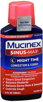 Mucinex Sinus-Max Maximum Strength Congestion & Cough Liquid Night Time 6OZ