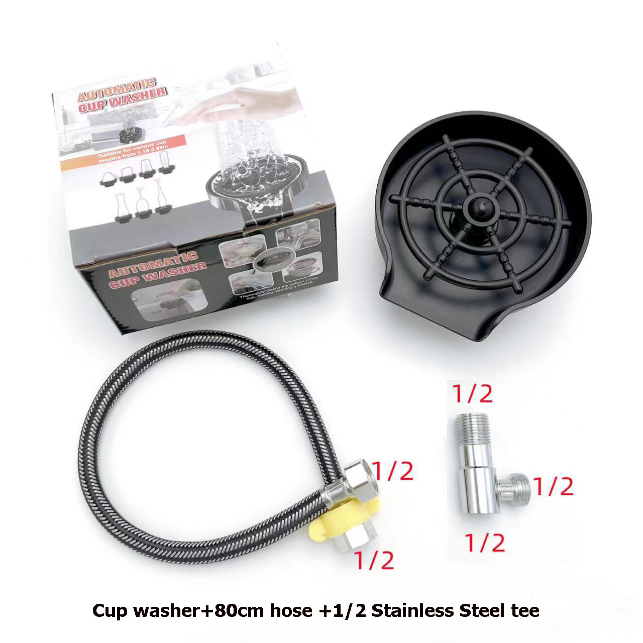 Automatic high pressure cup washer 
Cup washer + 80cm hose + 1/2 stainless steel tee (diameter 20mm)