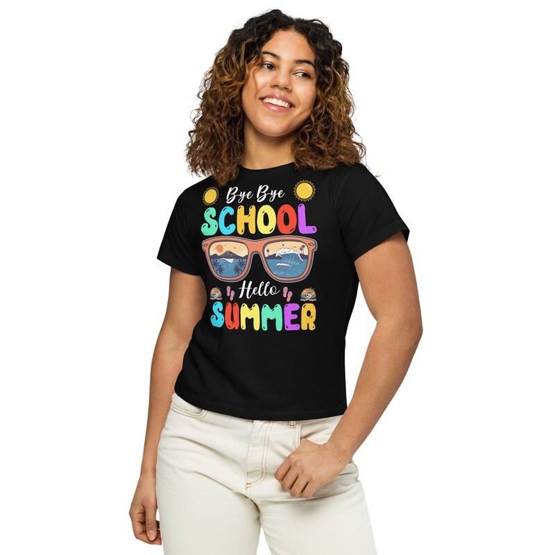  Bye Bye School Hello Summer Women’s high-waisted t-shirt