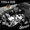 Insanity 'Toss A Coin' CD