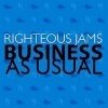 Righteous Jams 'business as usual' cd