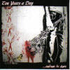 Ten Years A Day &#39;...continue to share&#39; CD