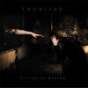 Thurisaz 'circadian rhythm' CD