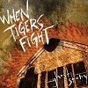 When Tigers Fight 'ghost story' CD