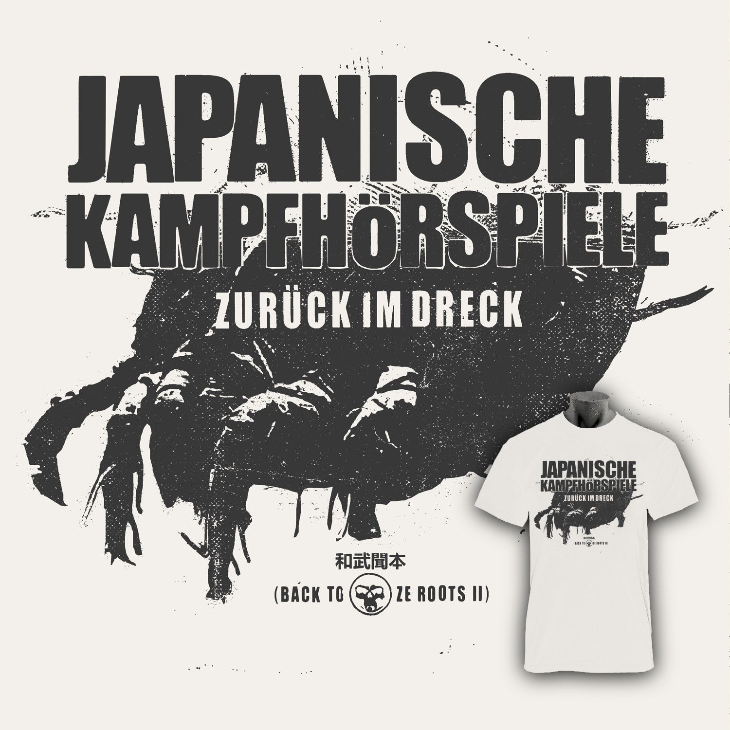 Japanische Kampfhörspiele - &#39;Zurück im Dreck&#39; T-Shirt