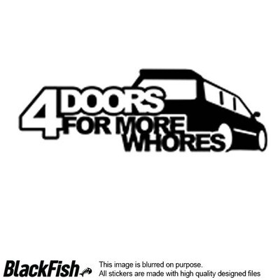 4 Doors For More Whores