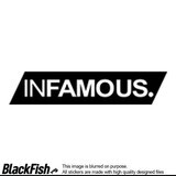 Infamous, Size: 160mm x 100mm