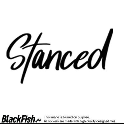 Stanced