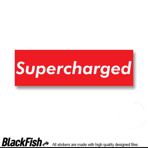 Supercharged - Supreme