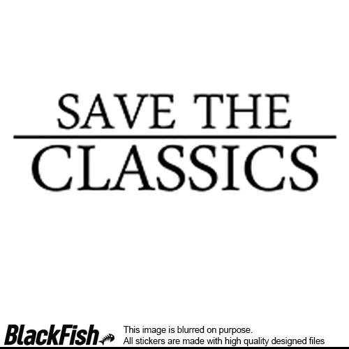 Save the Classics, Size: 160mm x 100mm