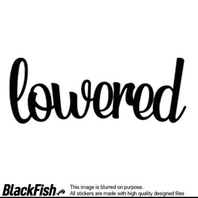 Lowered Written