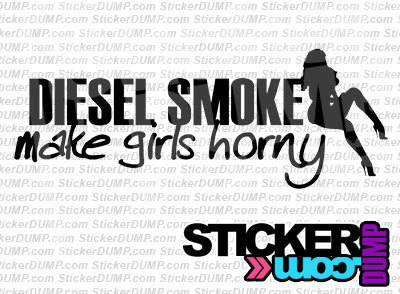 Diesel Smoke Make Girls Horny