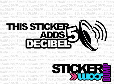 This Sticker Adds 5db #2
