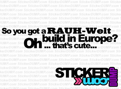 So You Got A RWB?