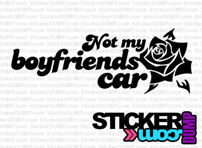 Not My Boyfriends Car