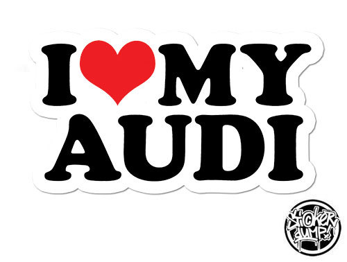 I Love My Audi