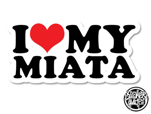 I Love My Miata
