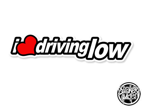 I Love Driving Low Fullcolor