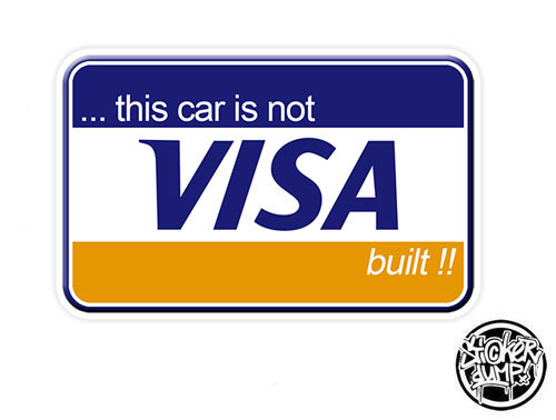This car is not VISA built
