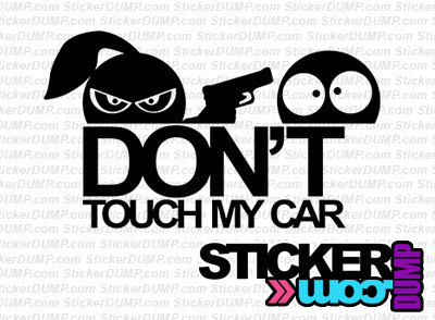 Don't Touch My Girl Car