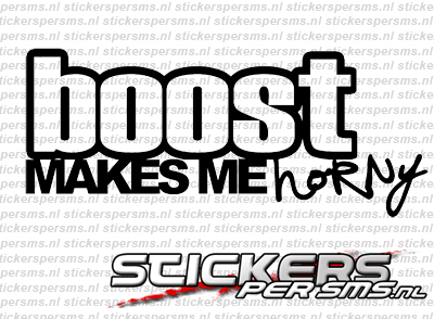 Boost Makes Me Horny