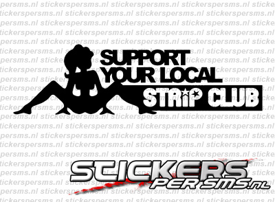 Support Your Local Strip Club