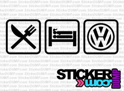 Eat Sleep VW #2