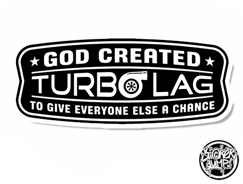 God Created Turbolag