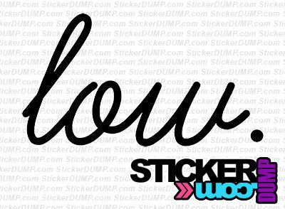 Low