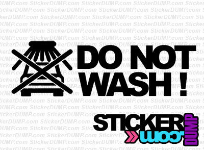 Do Not Wash