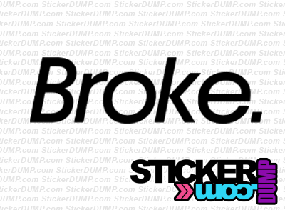 Broke