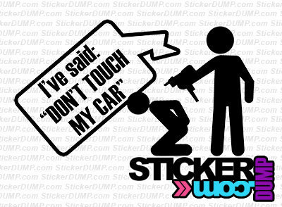 Don&#39;t Touch My Car #1