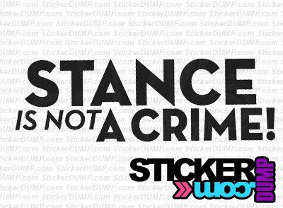 Stance Is Not A Crime #3