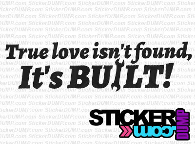 True Love Isn&#39;t Found It&#39;s Built