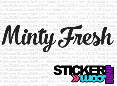 Minty Fresh