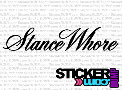 Stance Whore