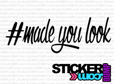 Made You Look #1