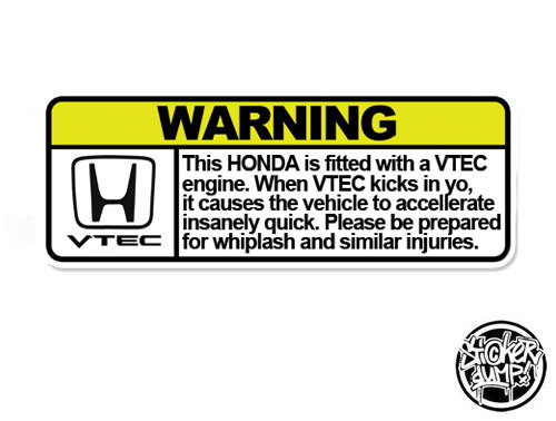 Warning - HONDA VTEC