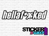 Hellaflush - Hellaf*%ked