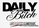 Daily Bitch Written