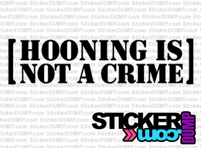 Hooning Is Not A Crime