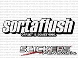 Hellaflush - Sortaflush