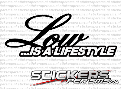Low Is A Lifestyle Original
