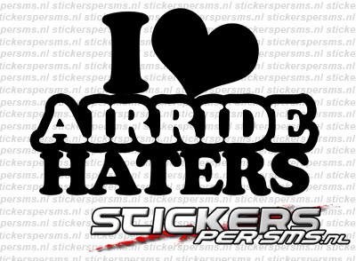 I Love Airride Haters