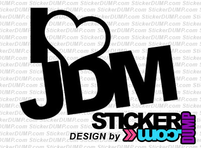 I Love JDM #1