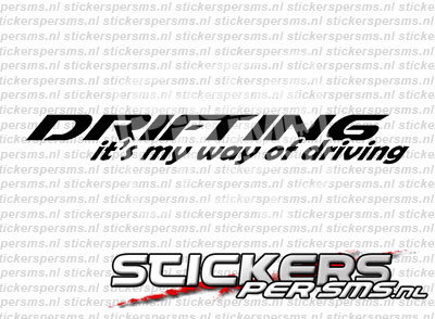 Drifting Is My Way Of Driving