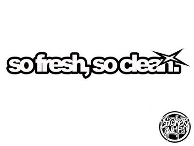 Window Streamer - So Fresh So Clean