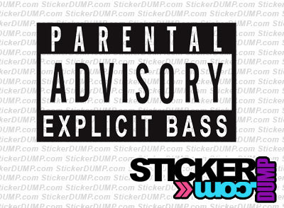 Parental Advisory Explicit Bass